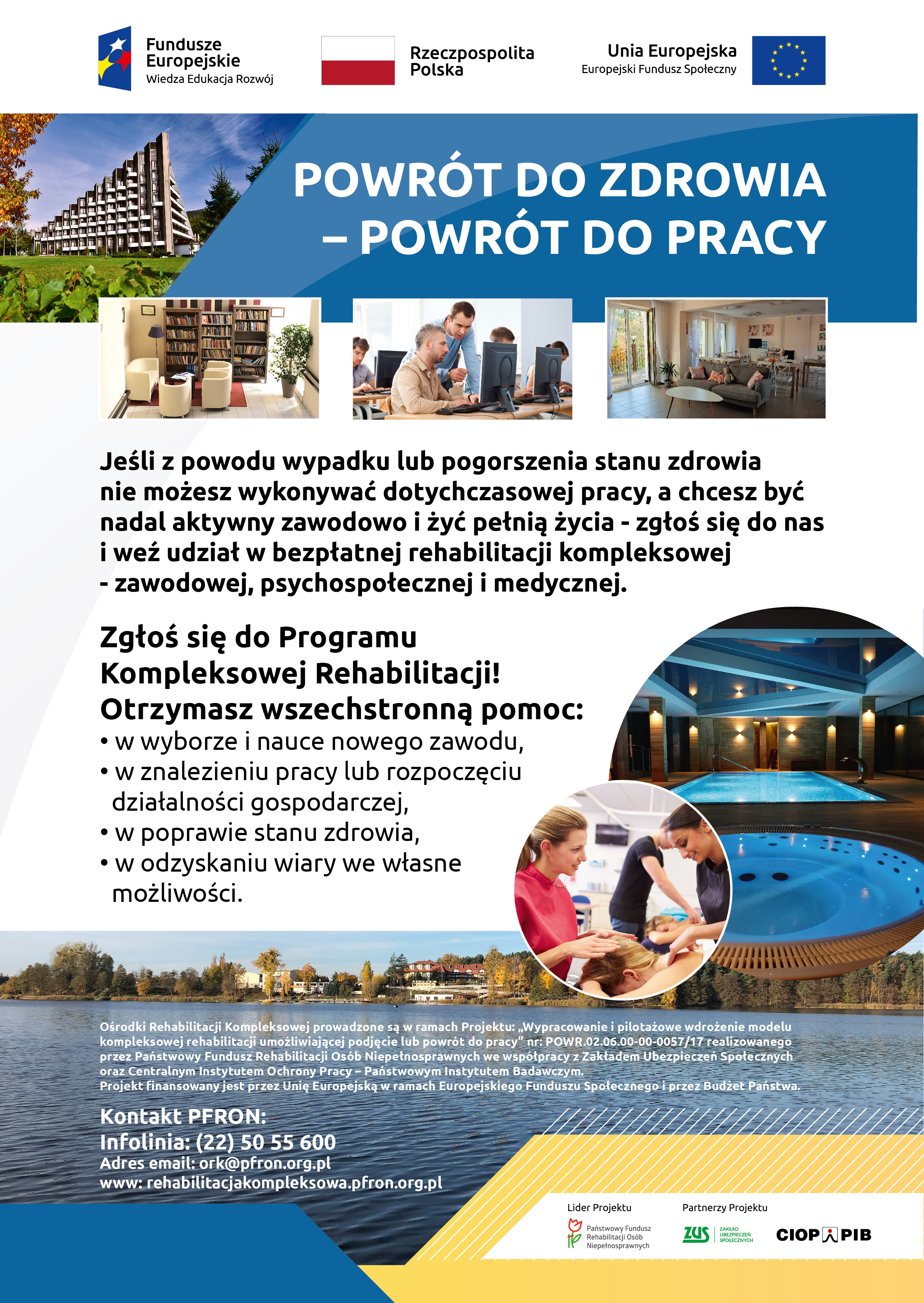 Na zdjęciu plakat promujący udział w projekcie kompleksowej rehabilitacji