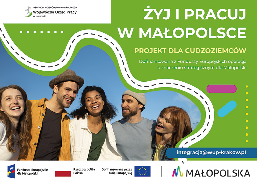 Zdjęcie artykułu Wojewódzki Urząd Pracy w Krakowie realizuje projekt „Żyj i pracuj w Małopolsce (etap 1)