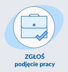 Zgłoszenie podjęcia pracy