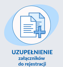 Uzupełnienie załączników do rejestracji