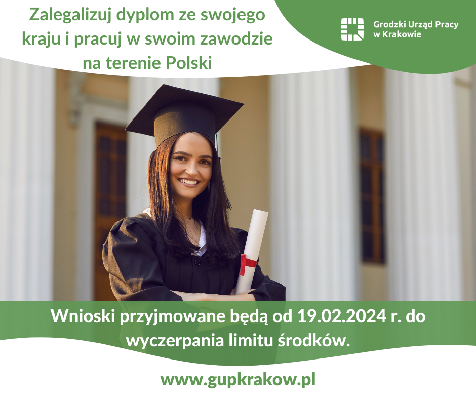 nostryfikacja - Wnioski przyjmowane będą od 19.02.2024 r. do wyczerpania limitu środków.