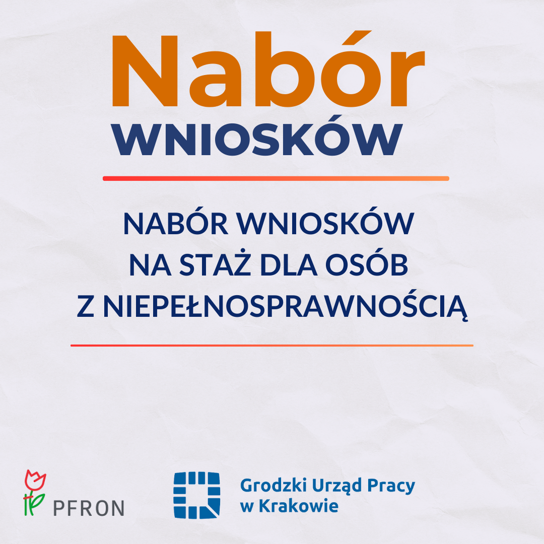 Zdjęcie artykułu Nabór wniosków o zorganizowanie stażu dla osoby niepełnosprawnej poszukującej pracy niepozostającej w zatrudnieniu