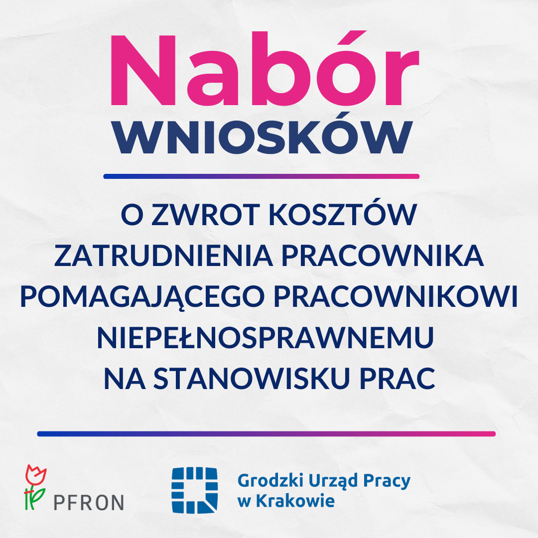 Zdjęcie artykułu Nabór wniosków o zwrot kosztów zatrudnienia pracownika pomagającego pracownikowi niepełnosprawnemu na stanowisku pracy
