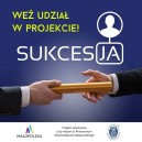 Obrazek dla: Weź udział w Małopolskiej Sieci Sukcesorów SUKCES-JA! - EDYCJA 2023